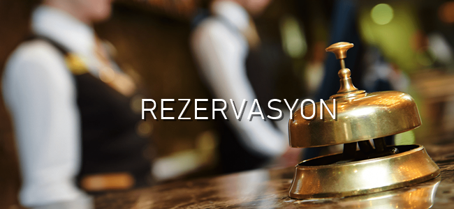 rezervasyon